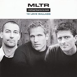 Michael Learns To Rock – 19 Love Ballads / DENMARK / ปกในมีจุดเหลือง / มีรอยบ้าง