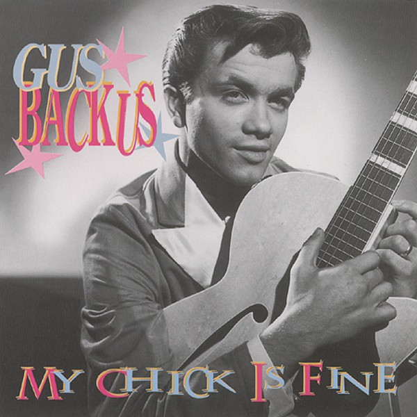 Gus Backus – My Chick Is Fine / GERMANY / แผ่นสวย