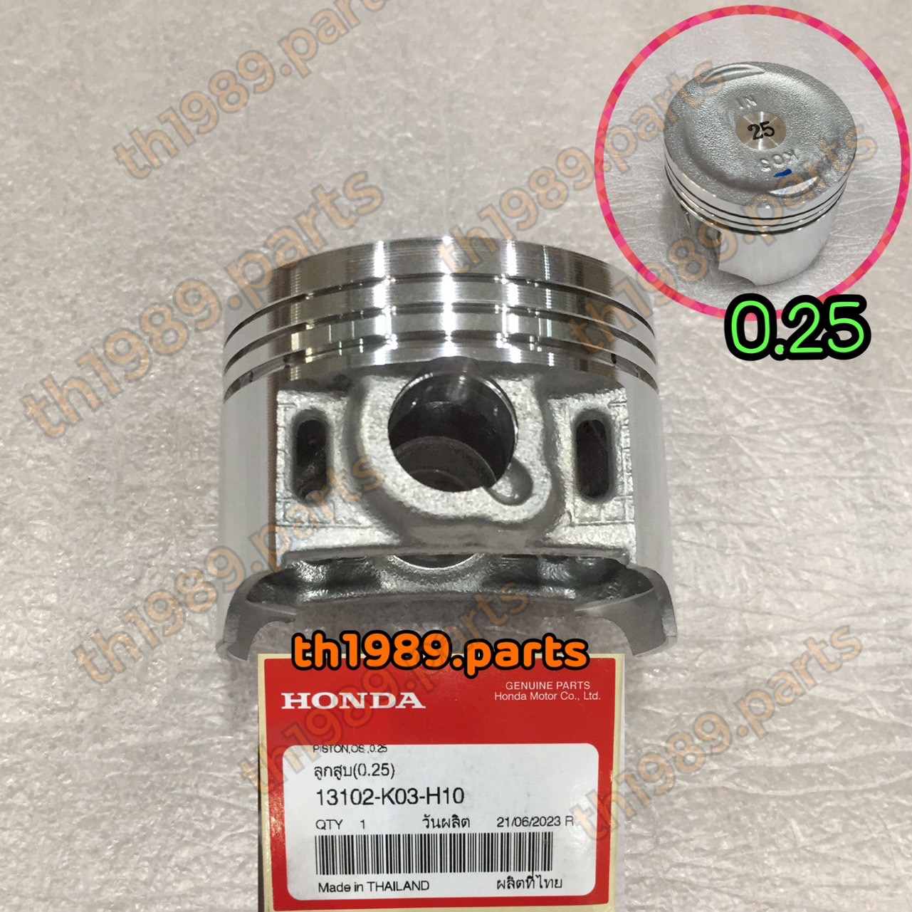 13102-K03-H10 ลูกสูบ (0.25) WAVE110I 2018-2020 , SUPER CUB 2018-2019 AFS110K/MSFE TH อะไหล่แท้ HONDA
