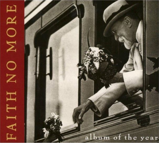Faith No More – Album Of The Year / ไม่ระบุ / แผ่นดี
