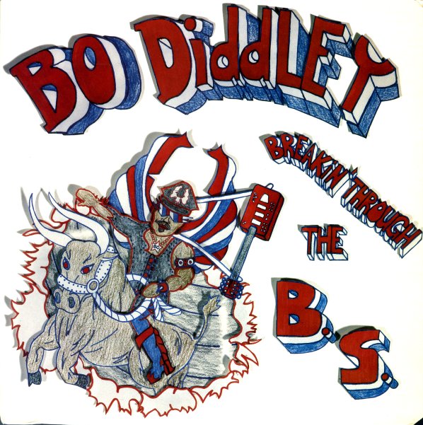 Bo Diddley – Breakin' Through The B.S. / ไม่ระบุ / ปกมีจุดเหลือง / แผ่นสวย