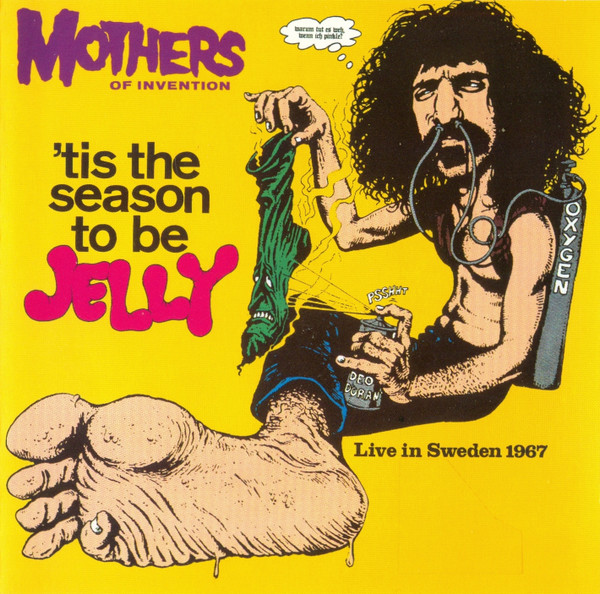 Mothers Of Invention – 'Tis The Season To Be Jelly / ไม่ระบุ / มีรอยบ้าง