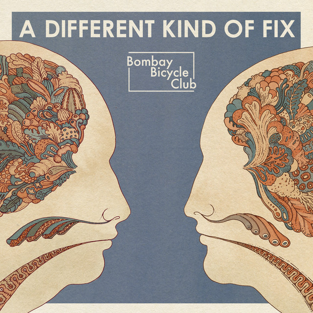 Bombay Bicycle Club – A Different Kind Of Fix / USA / แผ่นดี