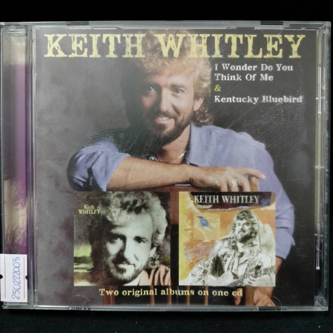 Keith Whitley – I Wonder What You Think Of Me & Kentucky Bluebird / GERMANY / แผ่นดี