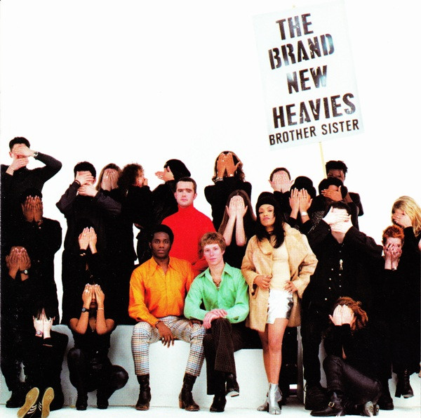The Brand New Heavies – Brother Sister / USA / มีรอยบ้าง