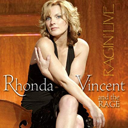 Rhonda Vincent And The Rage – Ragin' Live / USA / แผ่นสภาพนางฟ้า