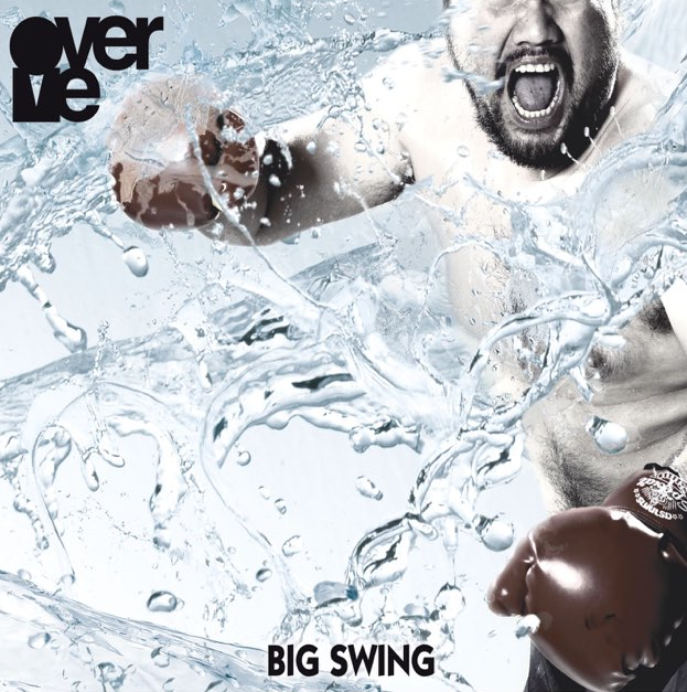 OverMe – Big Swing / แผ่นสวย