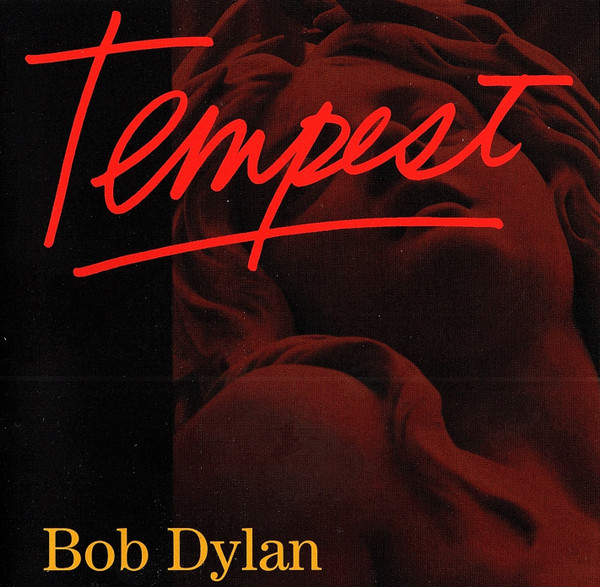 Bob Dylan – Tempest / ไม่ระบุ / แผ่นดี