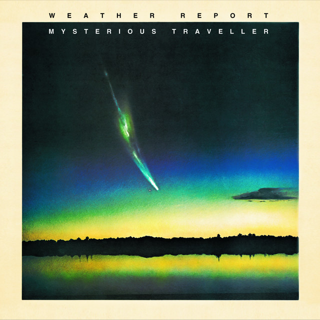 Weather Report – Mysterious Traveller / USA / แผ่นดี
