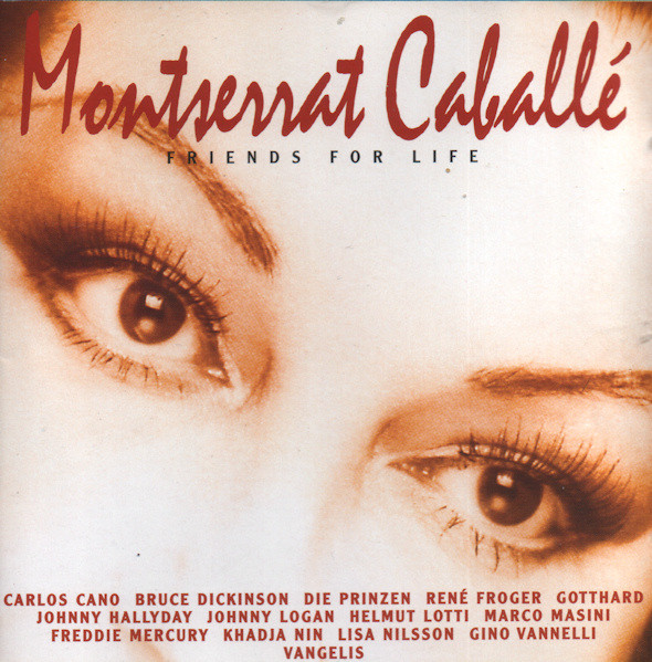 Montserrat Caballé – Friends For Life / KOREA / มีรอยปากกาบางๆที่หน้าปก / มีรอยบ้าง