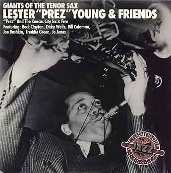 Various – Lester "Prez" Young & Friends (Giants Of The Tenor Sax (1938-1944)) / USA / แผ่นดี
