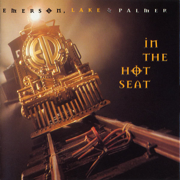 Emerson, Lake & Palmer – In The Hot Seat / USA / แผ่นดี