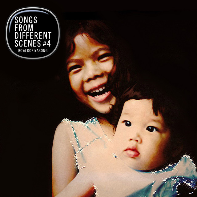 บอย โกสิยพงษ์ – Songs From Different Scenes #4 / แผ่นดี