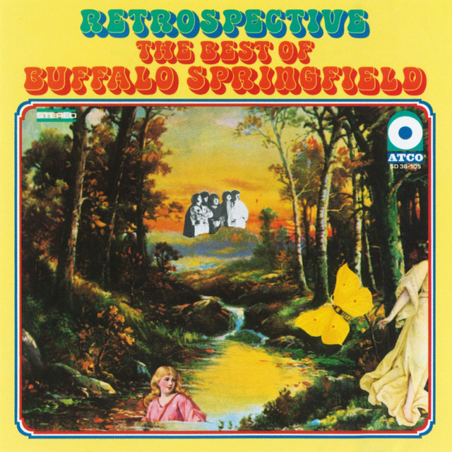Buffalo Springfield – Retrospective The Best Of Buffalo Springfield / USA / ปกในมีคราบเก่าเก็บ / แผ่นดี