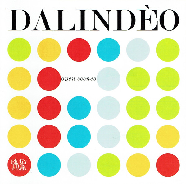 Dalindèo – Open Scenes / ไม่ระบุ / แผ่นซีล
