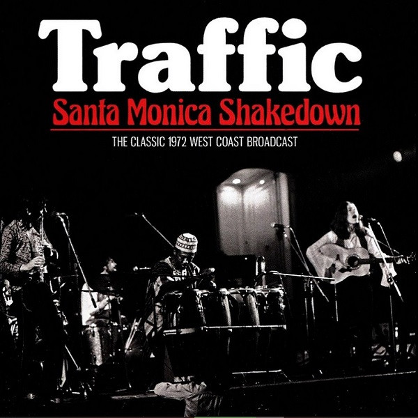Traffic – Santa Monica Shakedown / ไม่ระบุ / แผ่นสภาพนางฟ้า