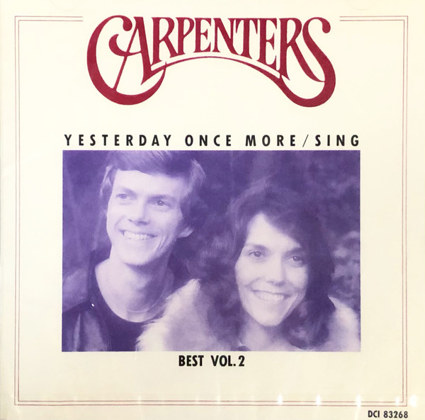 Carpenters – Carpenters Best Vol. 2 Yesterday Once More / Sing / JAPAN / แผ่นสวย