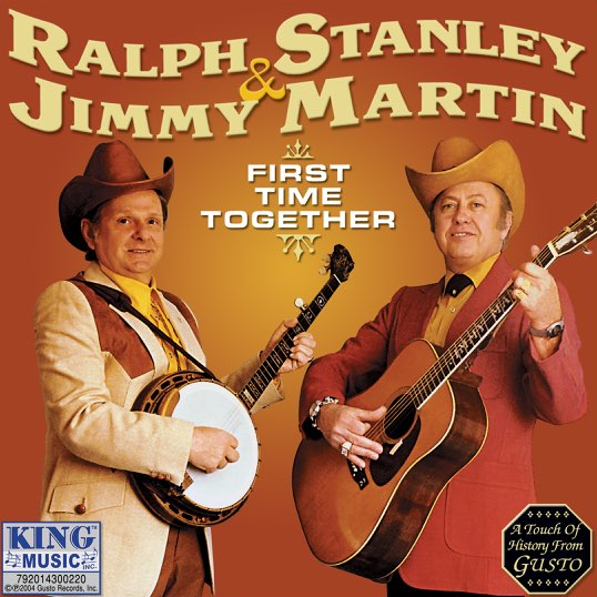 Jimmy Martin & Ralph Stanley – First Time Together / ไม่ระบุ / แผ่นสวย