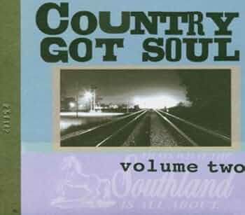 Various – Country Got Soul (Volume Two) / ไม่ระบุ / ปกมีจุดเหลือง / แผ่นดี