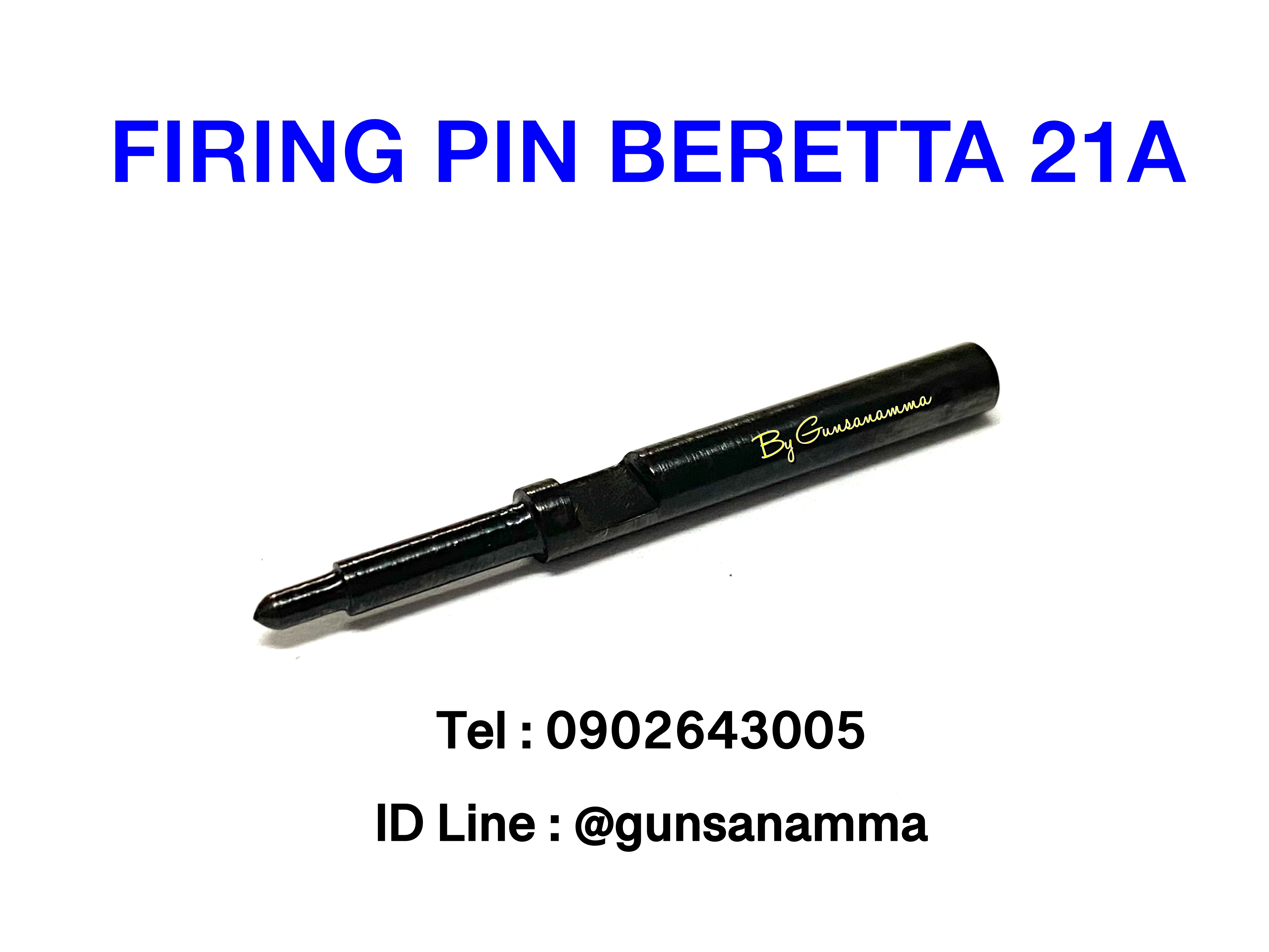 เข็มแทงชนวน (Firing Pin) BERETTA BOBCAT 21A