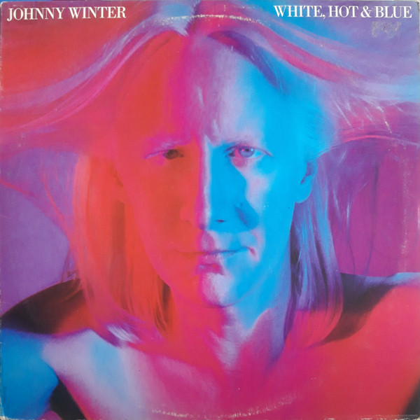 Johnny Winter – White, Hot & Blue / JAPAN / แผ่นดี