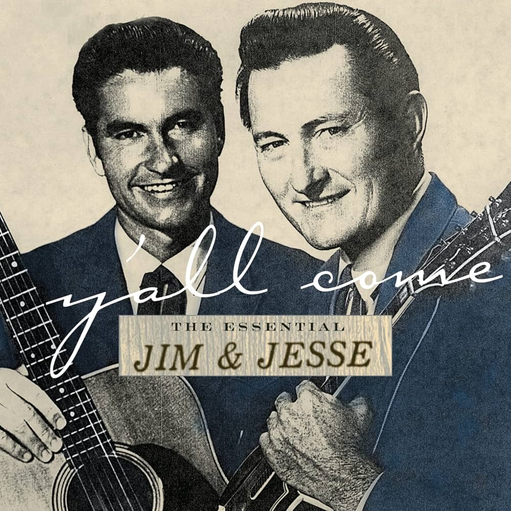 Jim & Jesse – Y'all Come: The Essential Jim & Jesse / USA / แผ่นสวย