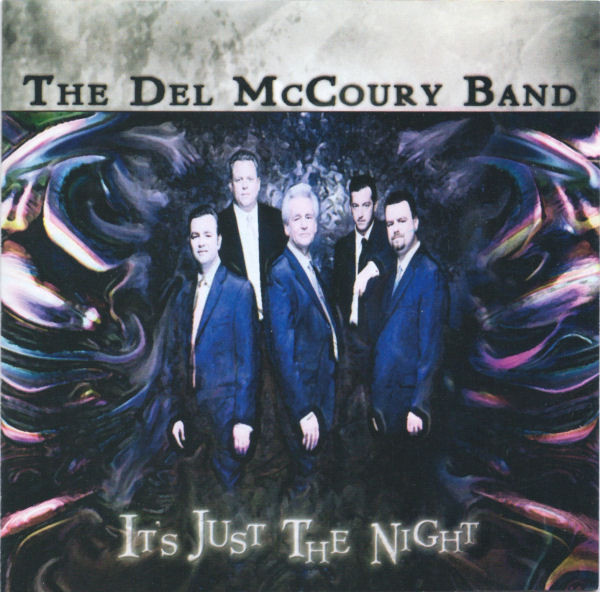 The Del McCoury Band – It's Just The Night / USA / แผ่นสภาพนางฟ้า