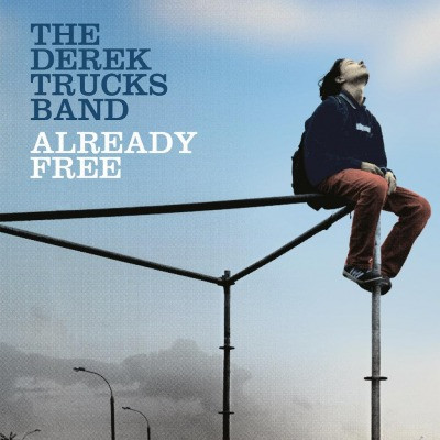 The Derek Trucks Band – Already Free / USA / กล่องกระดาษตำหนิฉีกมุมเล็กน้อย / แผ่นดี