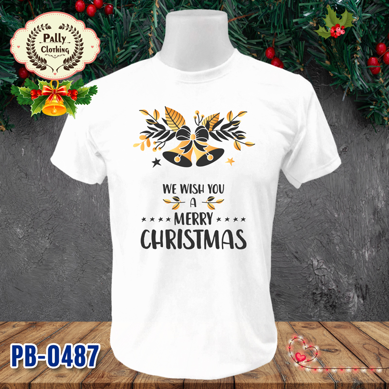 เสื้อปีใหม่และคริสต์มาส PB-0487 ลาย WE WISH YOU A MERRY CHRISTMAS