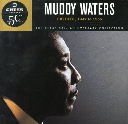 Muddy Waters – His Best 1947 To 1955 / USA / ปกเจาะ / แผ่นสวย
