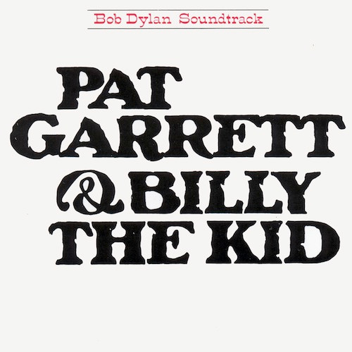 Bob Dylan – Pat Garrett & Billy The Kid / JAPAN / ปกในมีรอยยับบ้าง / แผ่นดี