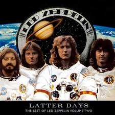 Led Zeppelin – Latter Days: The Best Of Led Zeppelin Volume Two / GERMANY / แผ่นดี