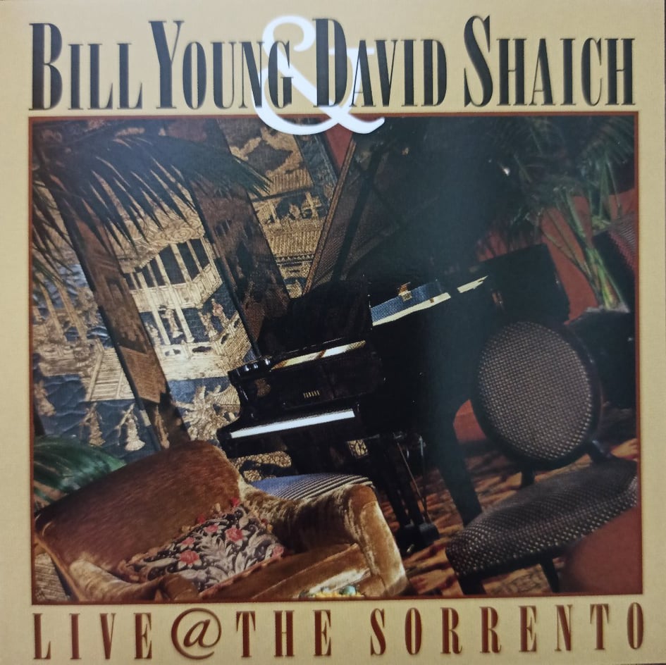 Bill Young & David Shaich – Live @ The Sorrento / JAPAN / แผ่นสภาพนางฟ้า