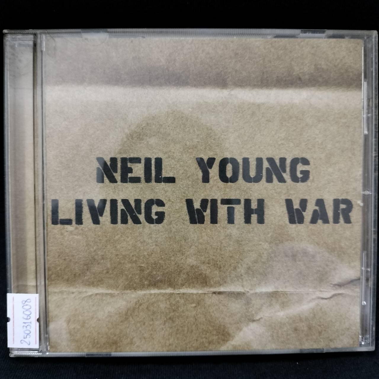 Neil Young – Living With War / USA / ทะลุขอบ(ไม่โดนเนื้อแผ่น) / แผ่นดี