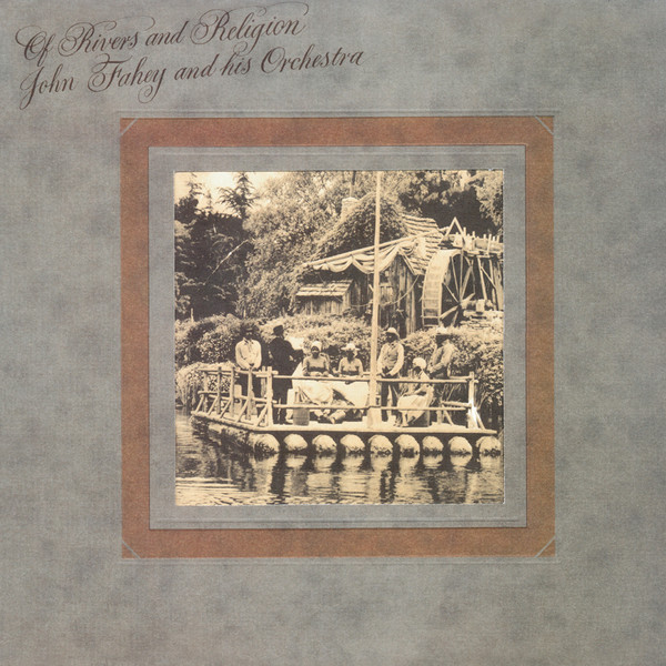 John Fahey And His Orchestra – Of Rivers And Religion / JAPAN / แผ่นสวย / มี Obi