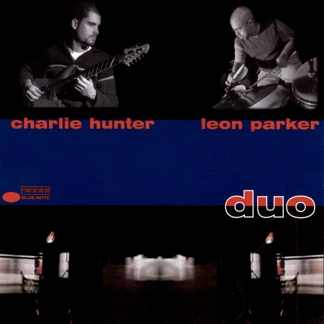 Charlie Hunter / Leon Parker – Duo / JAPAN / แผ่นสภาพนางฟ้า / มี Obi