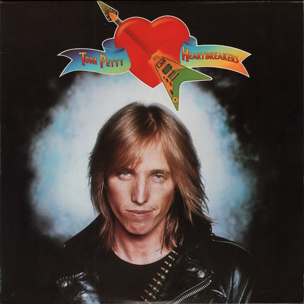 Tom Petty And The Heartbreakers – Tom Petty And The Heartbreakers / USA / ปกเจาะ / แผ่นสวย