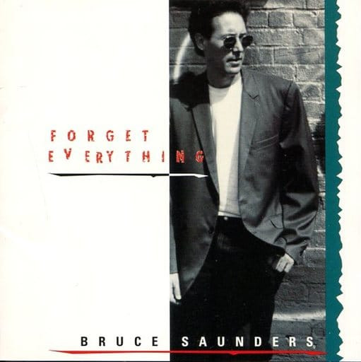 Bruce Saunders – Forget Everything / JAPAN / แผ่นดี / มี Obi