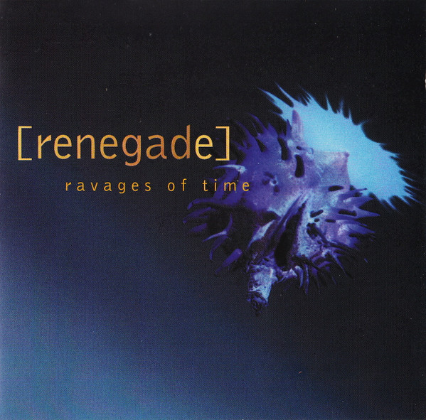 Renegade – Ravages Of Time / JAPAN / แผ่นดี