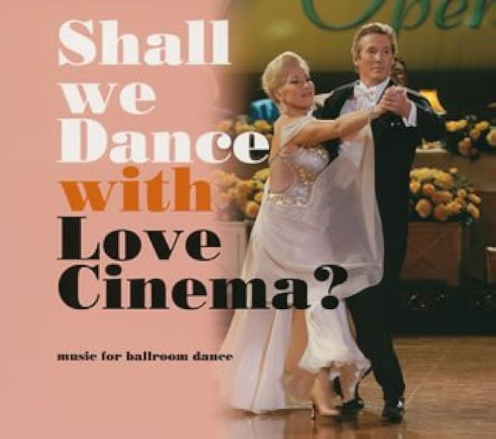 Various – Shall We Dance with Love Cinema? (Music for ballroom dance) / JAPAN / 2CD / แผ่นสวย